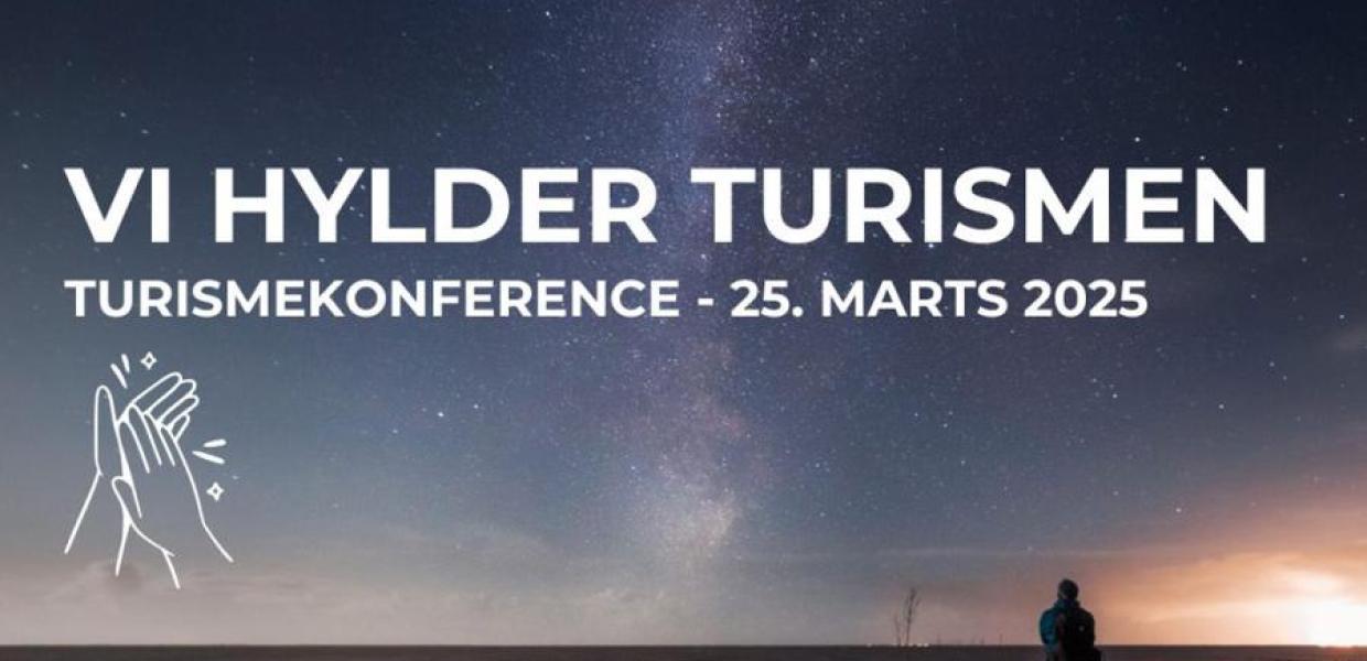 Vi hylder turismen